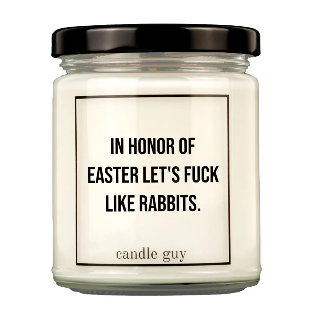 candle guy Duftkerze | In Honor of Easter let's fuck like rabbits.