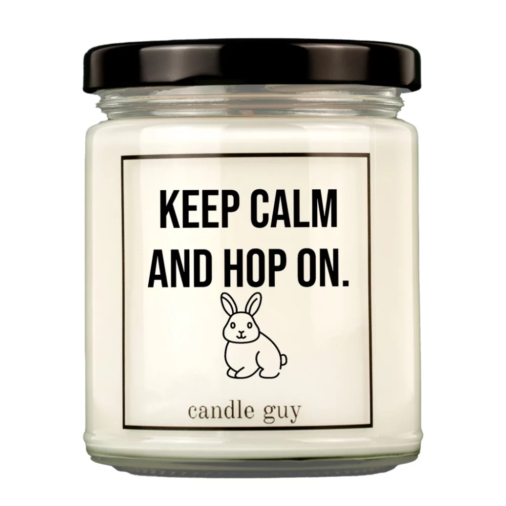 candle guy Duftkerze | Keep calm and hop on.
