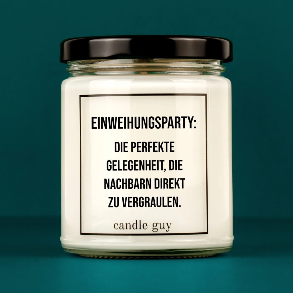 Alternative view of candle guy Duftkerze | Einzug: die perfekte Gelegenheit, die Nachbarn direkt zu vergraulen.
