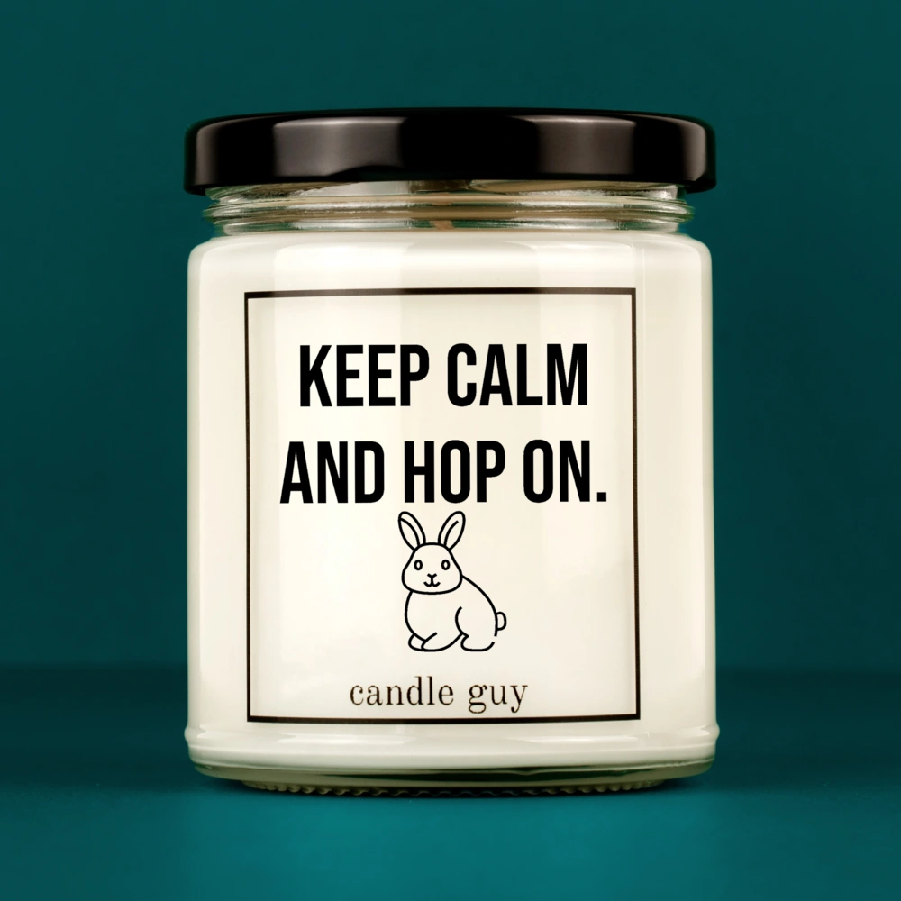 Alternative view of candle guy Duftkerze | Keep calm and hop on.