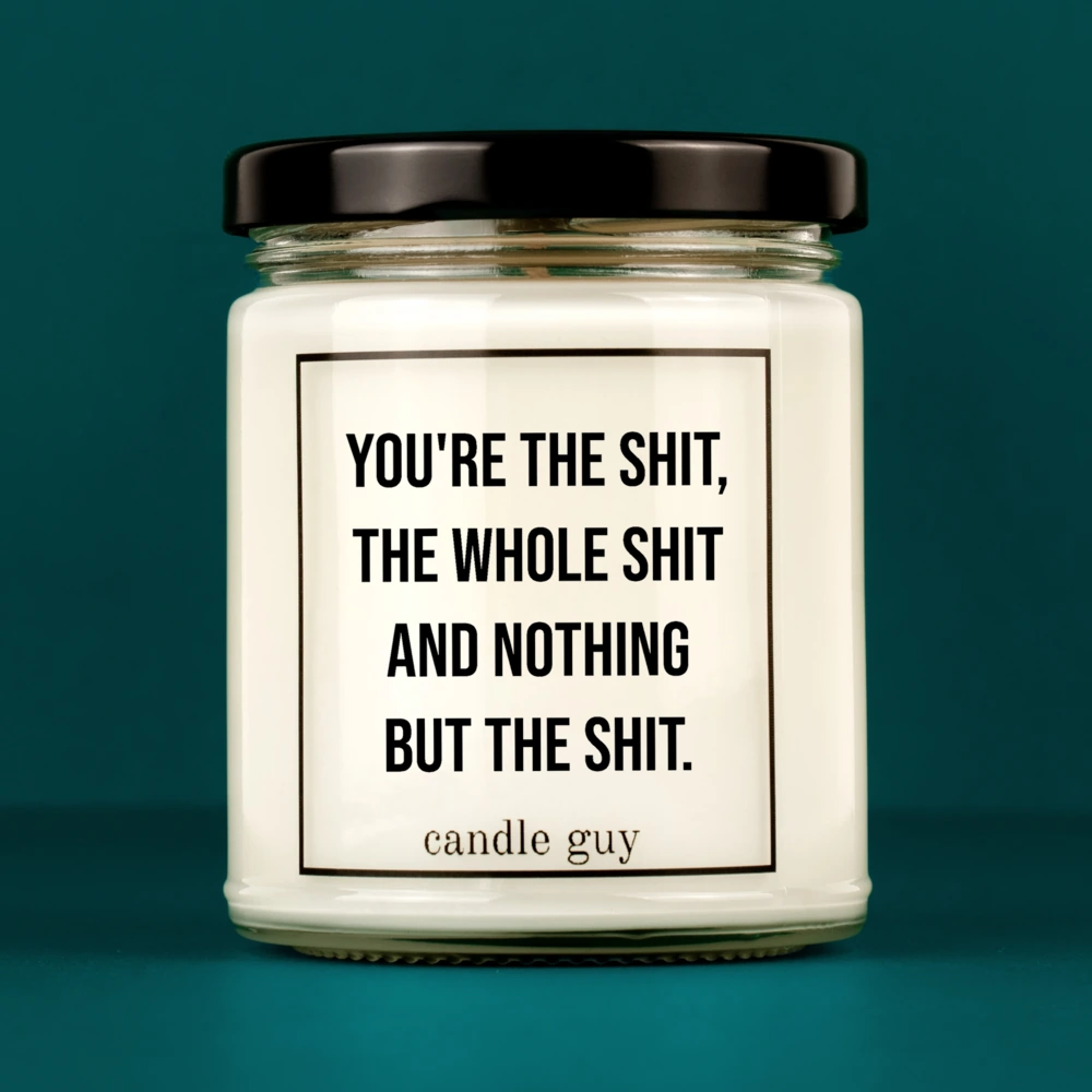 candle guy Duftkerze | You're the shit, the whole shit and nothing but the shit – Bild 2