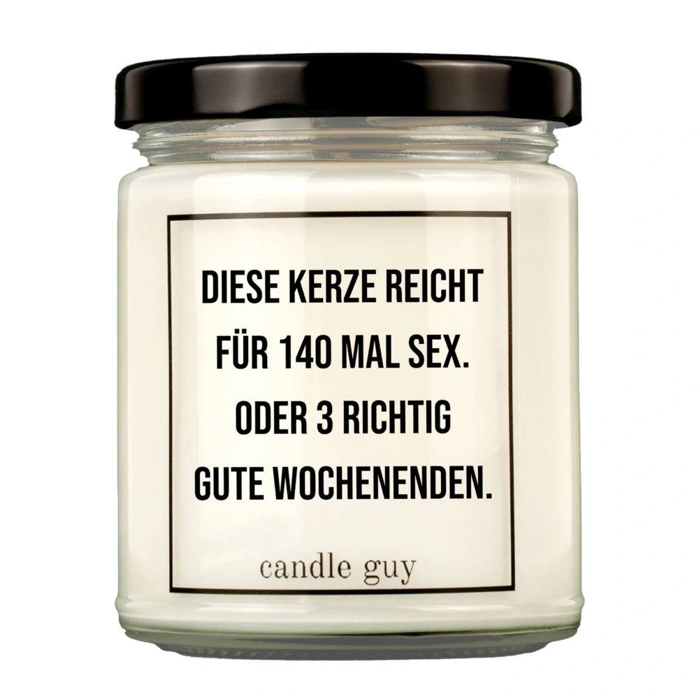 candle guy Duftkerze | Diese Kerze reicht für 140 Mal Sex. Oder 3 richtig gute Wochenenden.