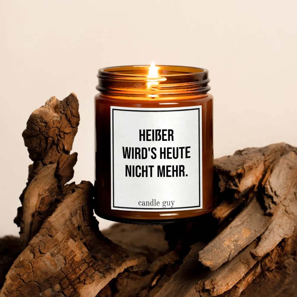 Braune Glaskerze mit Spruch "Heißer wird's heute nicht mehr."