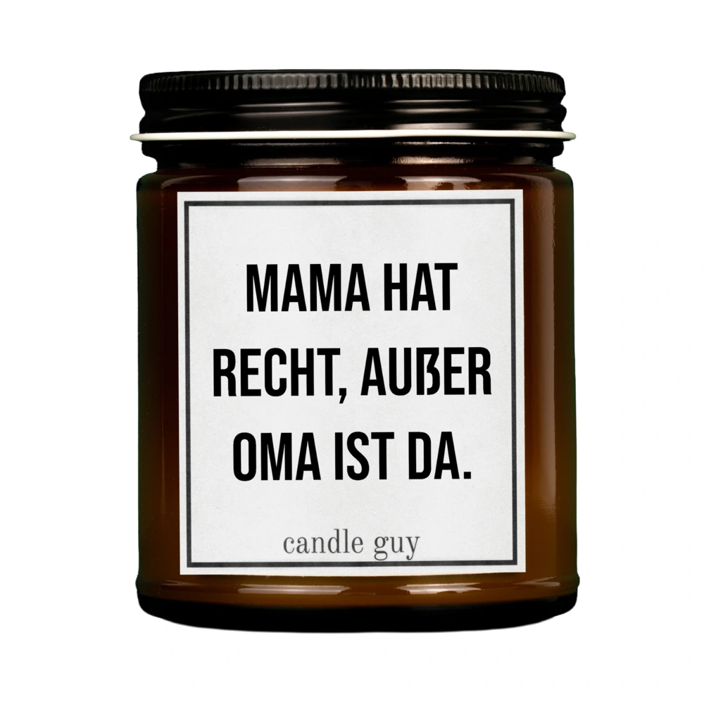 Braune Kerze mit Spruch "Mama hat Recht, außer Oma ist da" im Studio