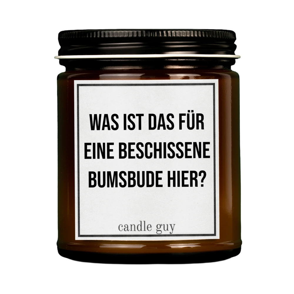 Braune Kerze mit Spruch "Beschissene Bumsbude" im Studio