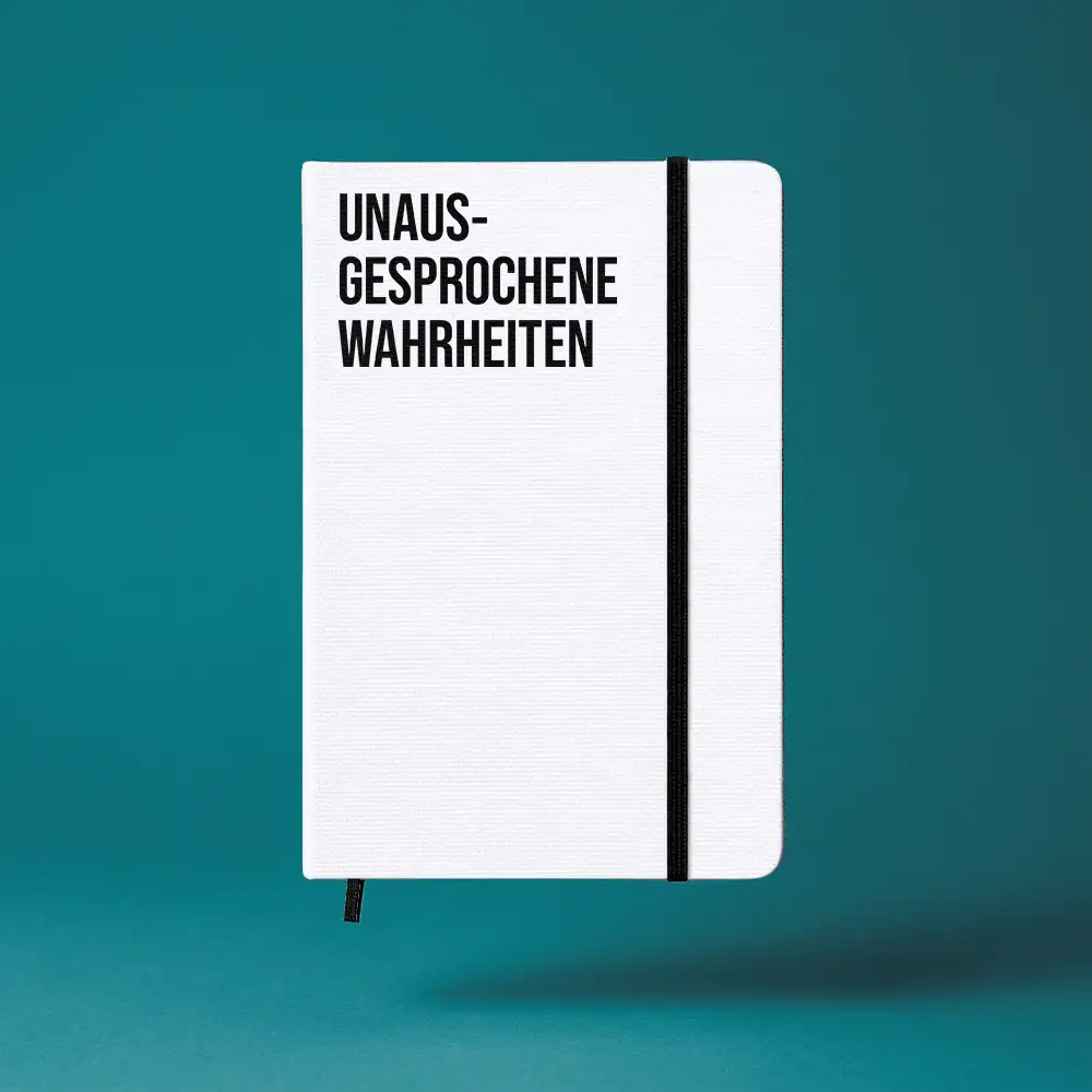 Notizbuch mit Aufdruck „UNAUSGESPROCHENE WAHRHEITEN” – A5 Hardcover mit Gummiband