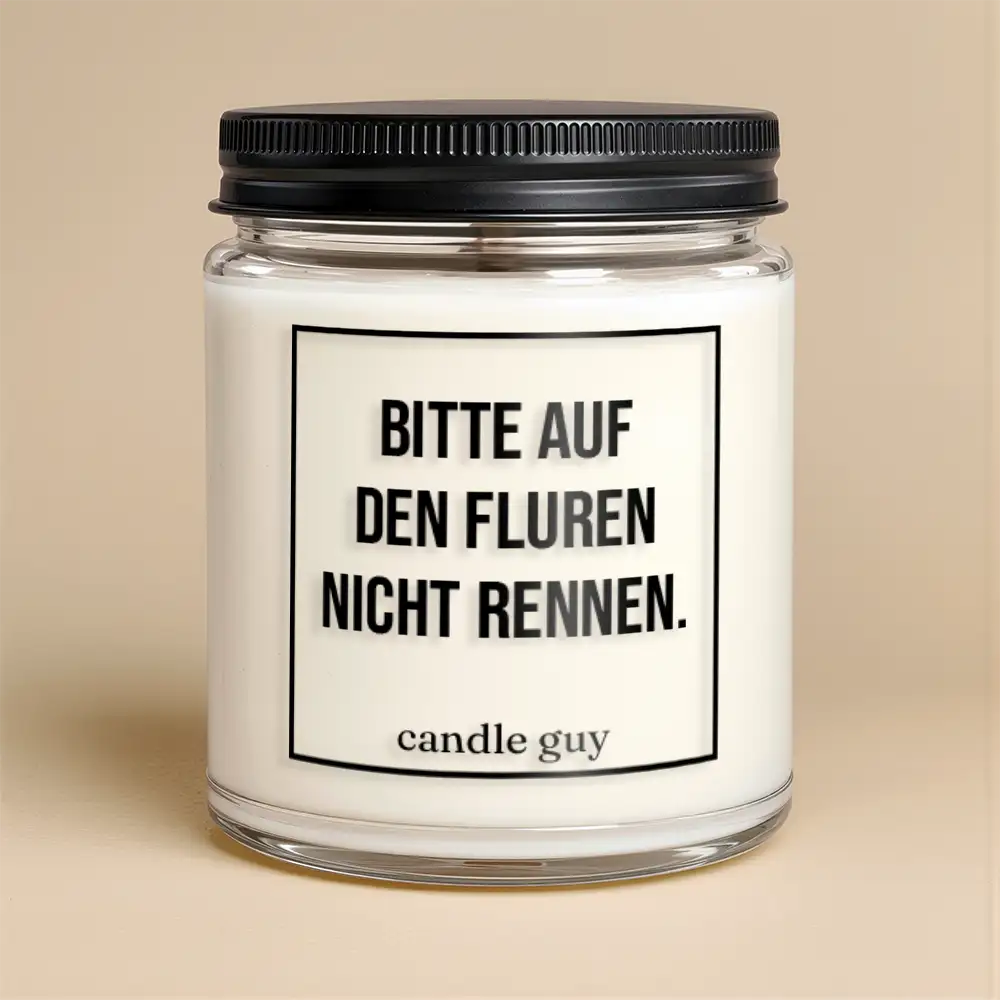 Alternative view of candle guy Duftkerze | Bitte auf den Fluren nicht rennen.