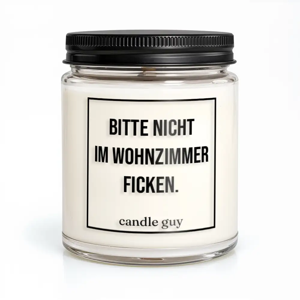 candle guy Duftkerze | Bitte nicht im Wohnzimmer ficken.