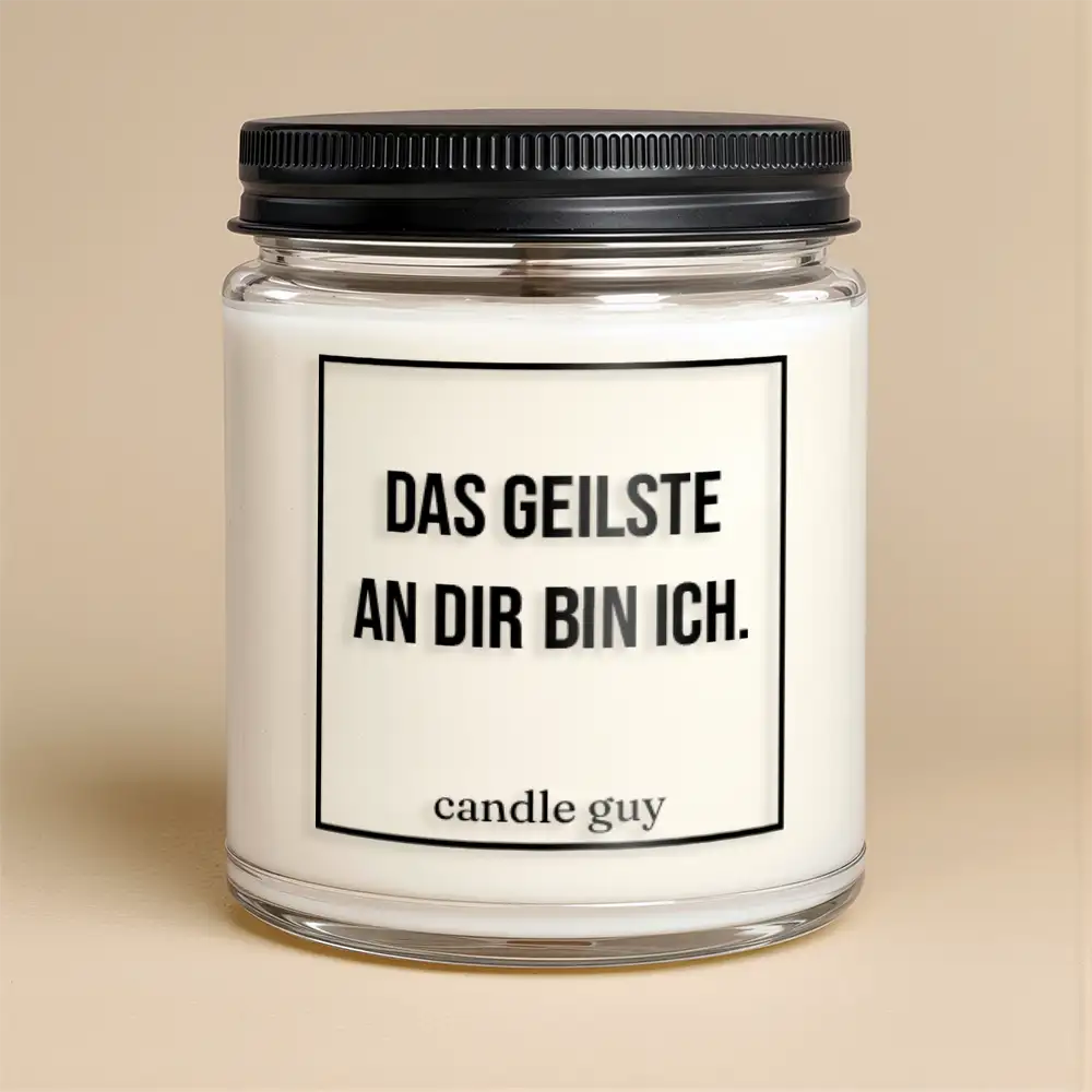 Alternative view of candle guy Duftkerze | Das geilste an Dir bin ich.