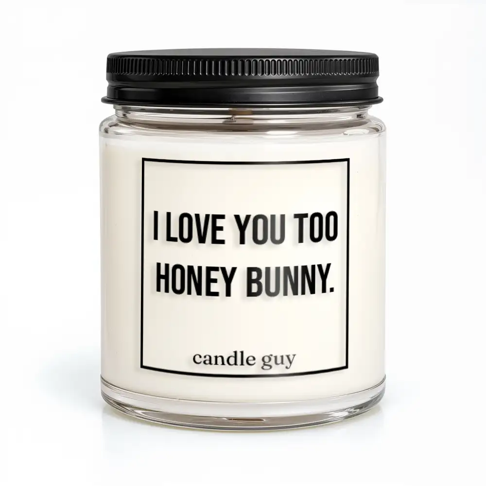 candle guy Duftkerze | I love you too honey bunny.